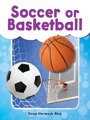 cover image of Soccer or Basketball